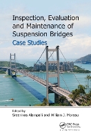 Book Cover for Inspection, Evaluation and Maintenance of Suspension Bridges Case Studies by Sreenivas Alampalli