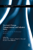 Book Cover for Structural Change, Competitiveness and Industrial Policy by Aurora Teixeira