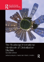 Book Cover for The Routledge International Handbook of Globalization Studies by Bryan Turner