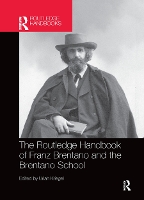 Book Cover for The Routledge Handbook of Franz Brentano and the Brentano School by Uriah Kriegel