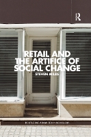 Book Cover for Retail and the Artifice of Social Change by Steven Miles