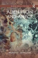 Book Cover for Alienation and Affect by Warren TenHouten