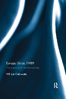 Book Cover for Europe Since 1989 by William Outhwaite