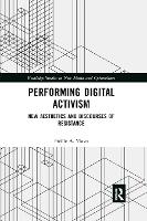 Book Cover for Performing Digital Activism by Fidèle A Vlavo