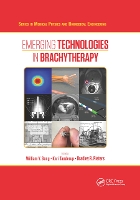 Book Cover for Emerging Technologies in Brachytherapy by William Y. Song