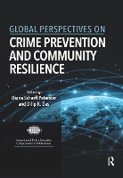 Book Cover for Global Perspectives on Crime Prevention and Community Resilience by Diana Scharff Peterson