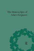 Book Cover for The Manuscripts of Adam Ferguson by Robin C Dix