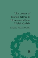 Book Cover for The Letters of Francis Jeffrey to Thomas and Jane Welsh Carlyle by William Christie