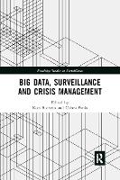 Book Cover for Big Data, Surveillance and Crisis Management by Kees Boersma