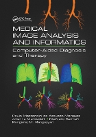 Book Cover for Medical Image Analysis and Informatics by Paulo Mazzoncini de Azevedo-Marques