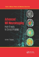 Book Cover for Advanced MR Neuroimaging by Ioannis University of Thessaly, Medical School, Medical Physics, Larissa, Greece Tsougos