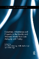 Book Cover for Donations, Inheritance and Property in the Nordic and Western World from Late Antiquity until Today by OleAlbert Rønning