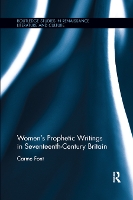 Book Cover for Women’s Prophetic Writings in Seventeenth-Century Britain by Carme Universitat Autònoma de Barcelona, Spain Font