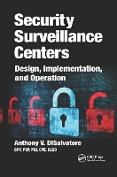 Book Cover for Security Surveillance Centers by Anthony V., CPP, PSP & PCI DiSalvatore