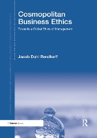 Book Cover for Cosmopolitan Business Ethics by Jacob Dahl Rendtorff