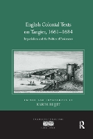 Book Cover for English Colonial Texts on Tangier, 1661-1684 by Karim Bejjit