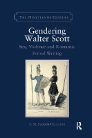 Book Cover for Gendering Walter Scott by CM Oxford Brookes University, UK JacksonHoulston