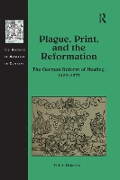 Book Cover for Plague, Print, and the Reformation by Erik A. Heinrichs