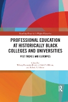 Book Cover for Professional Education at Historically Black Colleges and Universities by Tiffany Fountaine Boykin