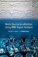 Book Cover for Brain Source Localization Using EEG Signal Analysis by Munsif Ali Jatoi, Nidal Kamel