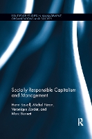 Book Cover for Socially Responsible Capitalism and Management by Henri Savall, Michel CO Monique PéronEmeritus Professor, University Sorbonne, France Péron, Véronique Jean Moulin U Zardet