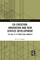 Book Cover for Co-Creation, Innovation and New Service Development by Jedrzej Czarnota