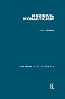 Book Cover for Medieval Monasticism by Giles (Giles Constable dec'd 17.1.21 as advised by John Constable & Chistopher Hailey documents requested SF case 01 Constable