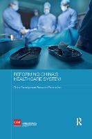 Book Cover for Reforming China's Healthcare System by China Development Research Foundation