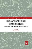 Book Cover for Navigating Through Changing Times by Anne Eskola