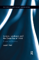 Book Cover for London, Londoners and the Great Fire of 1666 by Jacob F. Field