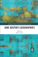Book Cover for Jane Austen’s Geographies by Robert Clark