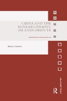 Book Cover for China and the Senkaku/Diaoyu Islands Dispute by Balazs Szanto