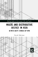 Book Cover for Waste and Distributive Justice in Asia by Takashi Nakazawa