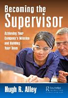 Book Cover for Becoming the Supervisor by Hugh R. Alley