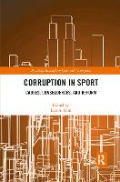 Book Cover for Corruption in Sport by Lisa A. Kihl