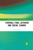 Book Cover for Football Fans, Activism and Social Change by Dino Numerato