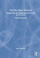 Book Cover for The Live Music Business by Andy Reynolds