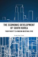 Book Cover for The Economic Development of South Korea by Seunghun Korea Institute for Development Strategy, South Korea Chun