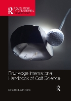 Book Cover for Routledge International Handbook of Golf Science by Martin Toms