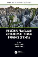 Book Cover for Medicinal Plants and Mushrooms of Yunnan Province of China by Clara BikSan Lau