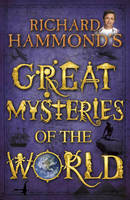 Book Cover for Richard Hammond's Great Mysteries of the World by Richard Hammond