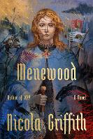 Book Cover for Menewood by Nicola Griffith