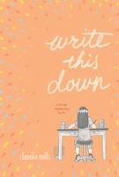 Book Cover for Write This Down by Claudia Mills