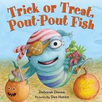 Book Cover for Trick or Treat Pout-Pout Fish by Deborah Diesen