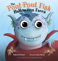 Book Cover for The Pout-Pout Fish Halloween Faces by Deborah Diesen