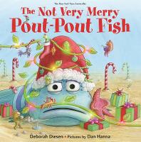 Book Cover for The Not Very Merry Pout-Pout Fish by Deborah Diesen