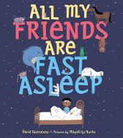 Book Cover for All My Friends Are Fast Asleep by David Weinstone
