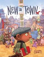 Book Cover for New in Town by Kevin Cornell
