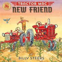 Book Cover for Tractor Mac New Friend by Billy Steers