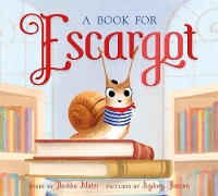 Book Cover for A Book for Escargot by Dashka Slater